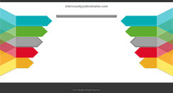 Desktop Screenshot of intercountyjudicialsales.com